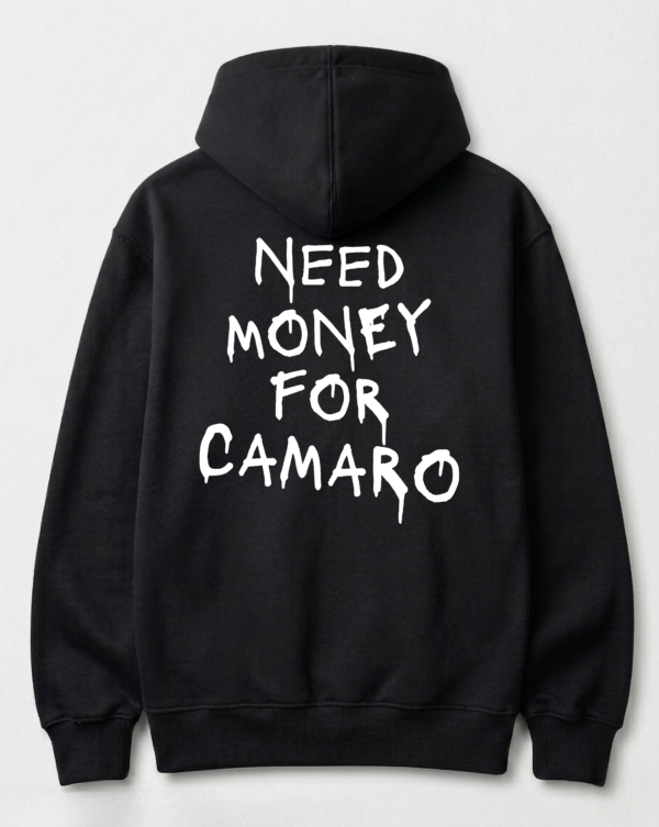 Bluza - Need Money For Camaro