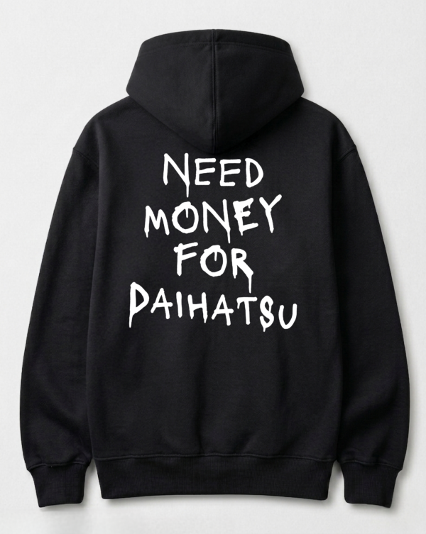 Bluza - Need Money For Daihatsu