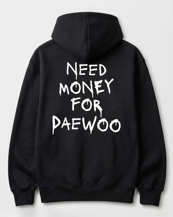 Bluza - Need Money For Daewoo