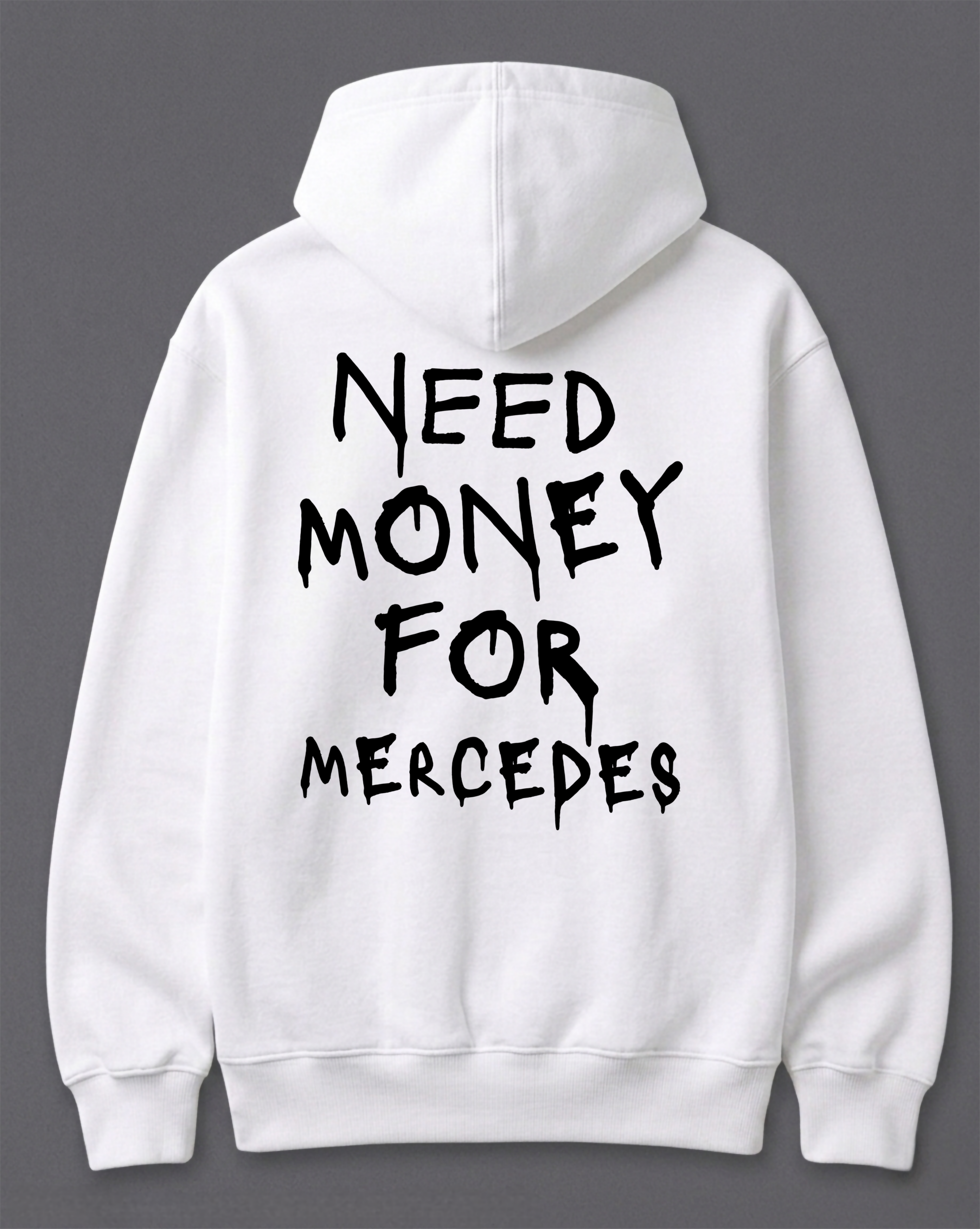 Bluza - Need Money For Mercedes - obrazek 3