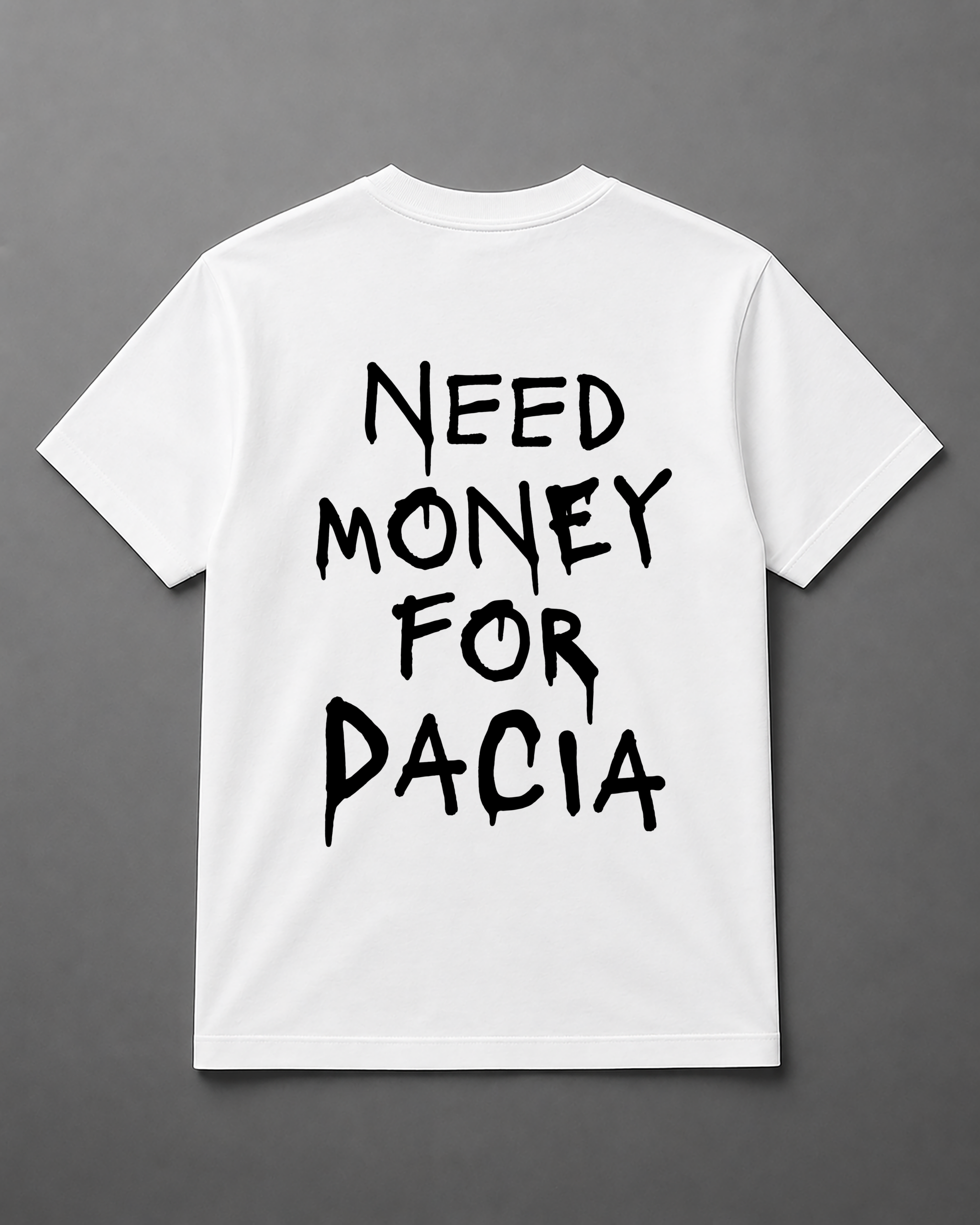 T-Shirt - Need Money For Dacia - obrazek 3