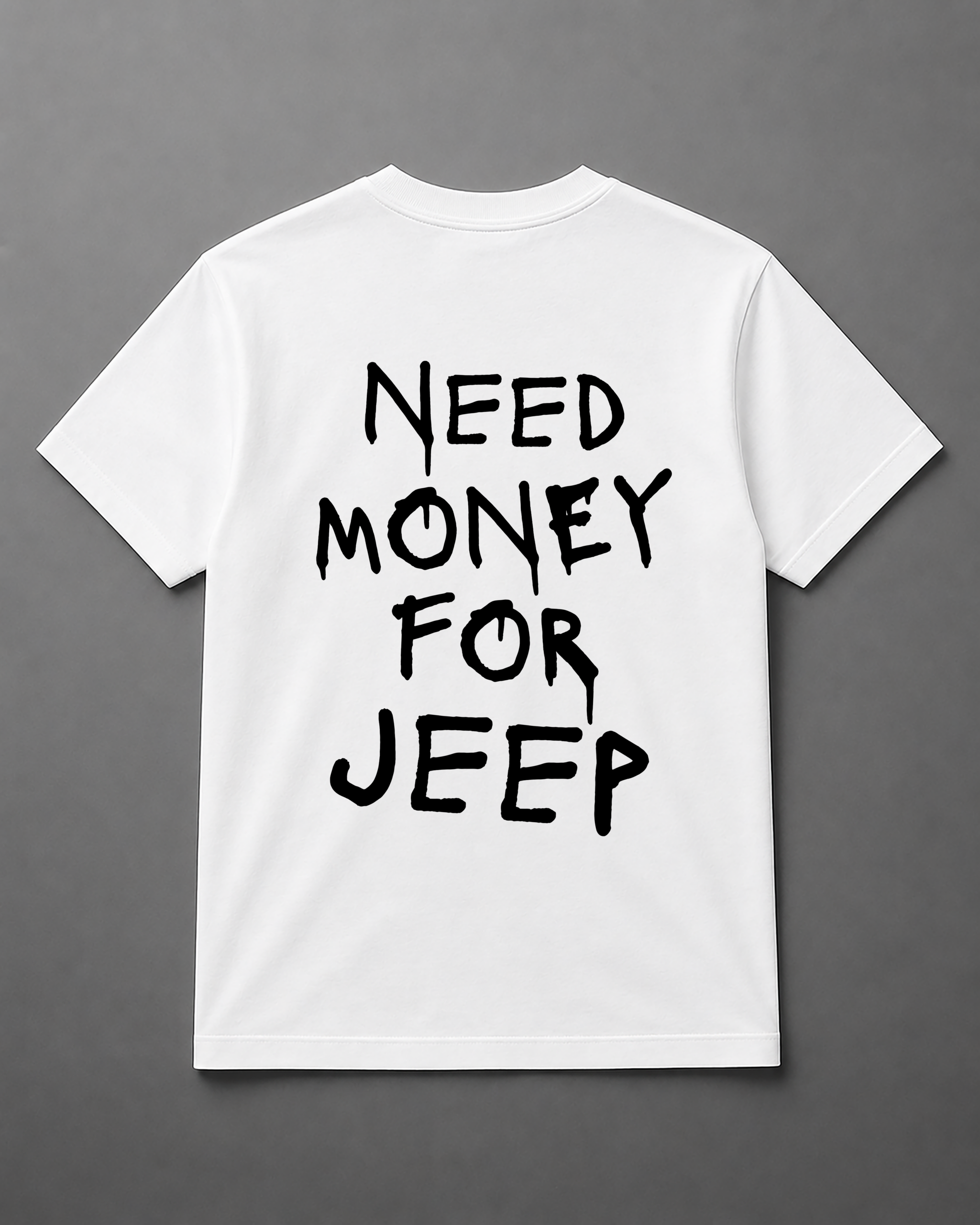 T-Shirt - Need Money For Jeep - obrazek 3