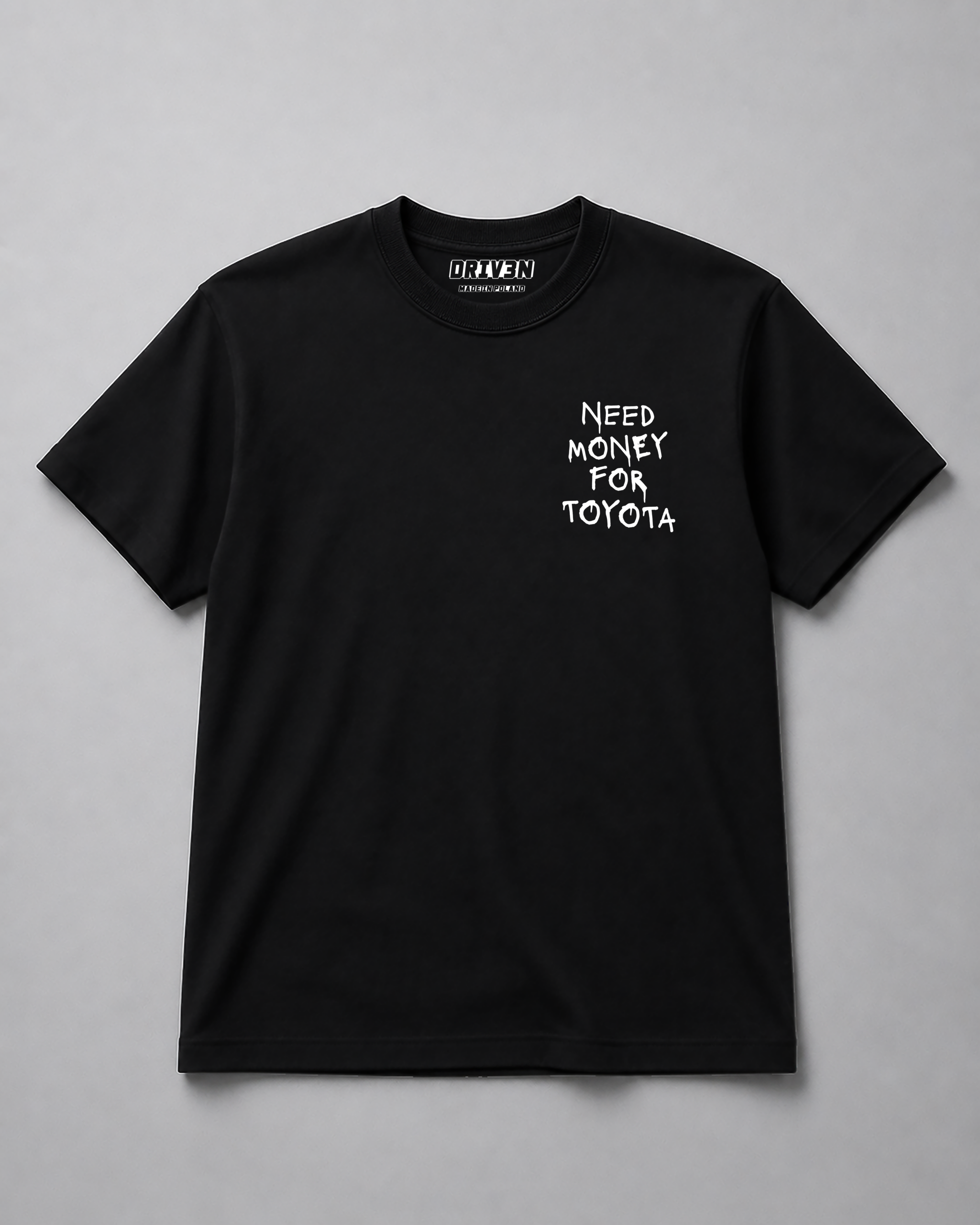T-Shirt - Need Money For Toyota - obrazek 2